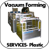 Vacuum Forming Services - Plastic